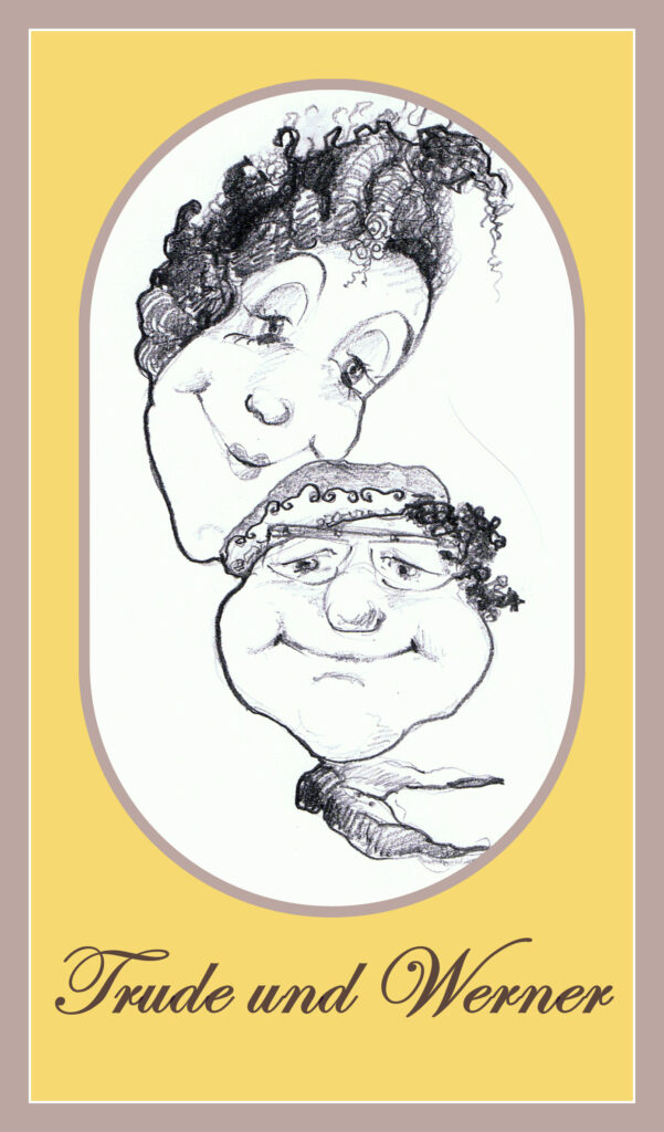 Trude und Werner gezeichnet